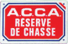 ACCA - Réserve de chasse
